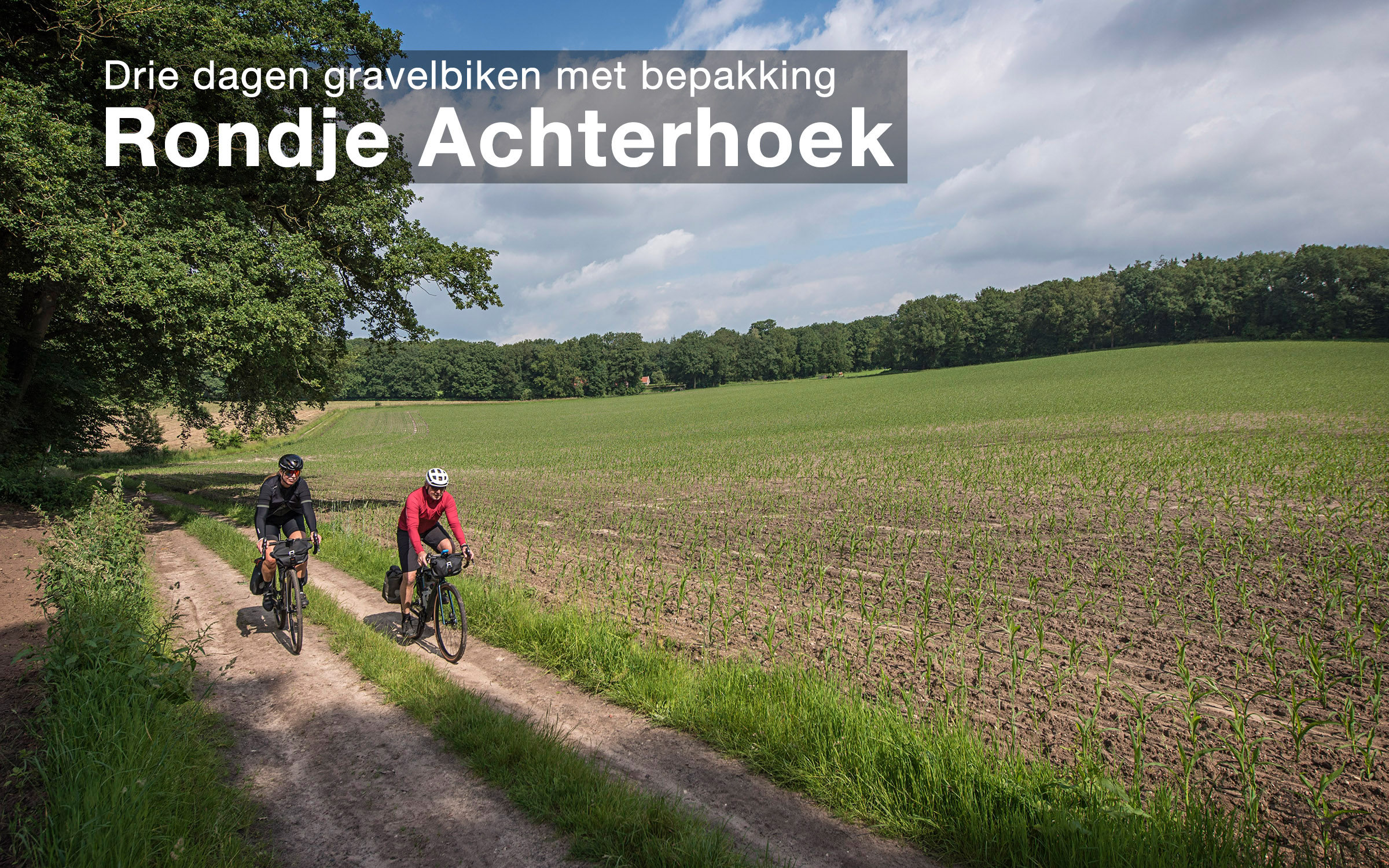 Gravelbike Achterhoek gravelroutes bikepacking